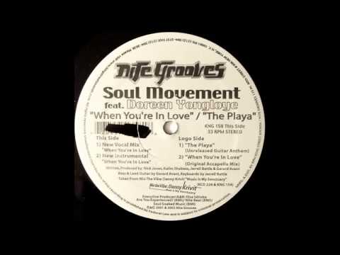 (2001) Soul Movement feat. Doreen Youngloye - When You're In Love [New Vocal Mix]