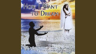 How I Want to Dream