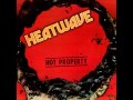 Heatwave-EyeBallin'