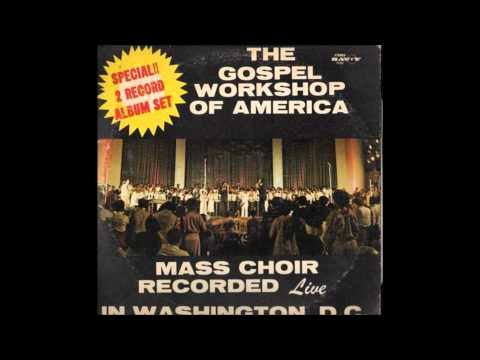 Jesus Is Constantly On My Mind (1979) Gospel Music Workshop of America Mass Choir