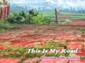 Guin Saga ~ This is my road ED - Me Singing 