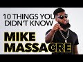 10 Things You Didn T Know About Mike Massacre All Def