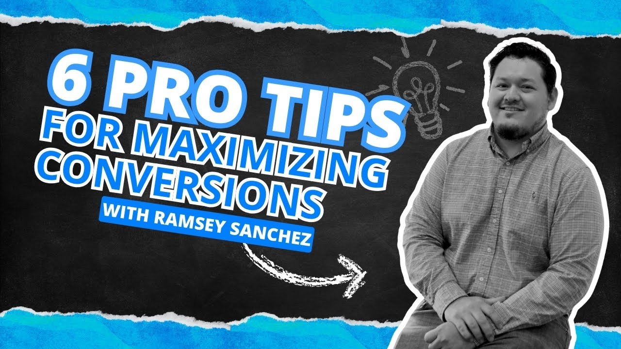 6 Pro Tips for Maximizing Conversions on B2B Google Ads Ramsey