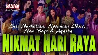 Download lagu Siti Nurhaliza, Noraniza Idris, New Boyz & Aqasha - Nikmat Hari Raya mp3 Download lagu Siti Nurhaliza, Noraniza Idris, New Boyz & Aqasha - Nikmat Hari Raya mp3