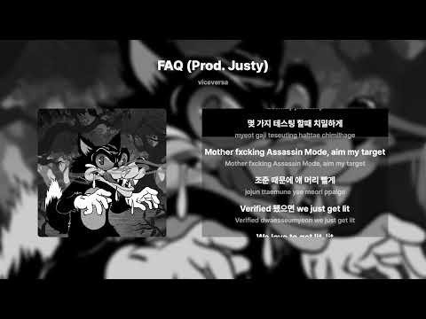 FAQ (Prod. Justy) - viceversa 가사 (Lyrics Video)