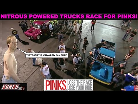 PINKS- Lose The Race...Lose Your Ride! - Nitrous Powered Trucks Race For Titles! Full Episode