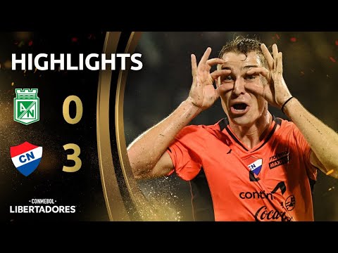 ATLÉTICO NACIONAL vs. CLUB NACIONAL | HIGHLIGHTS | CONMEBOL LIBERTADORES 2024