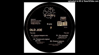 Translucent - Old Joe (No Assembly Required Remix)