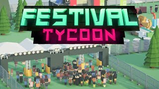 Let's Build the Greatest Music Festival Ever! (Jon's Watch - Festival Tycoon)