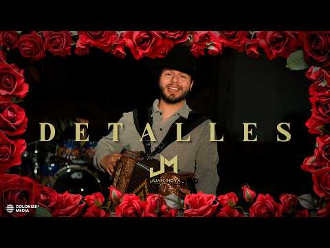 Juan Moya Y Los Del Valle - Detalles (Video Oficial)