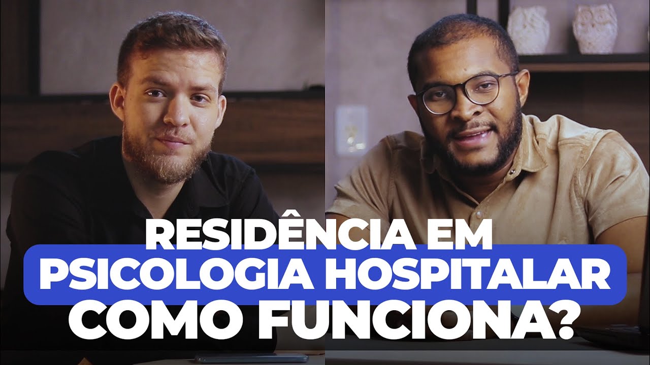 RESIDÊNCIA EM PSICOLOGIA HOSPITALAR