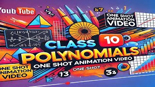 CBSE Class 10 || Maths || Polynomials || Animation || in English