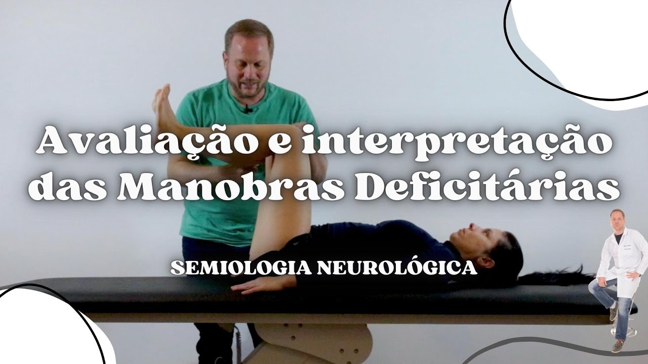 Manobras Deficitárias - Semiologia Neurológica| Prof. Felipe Barros