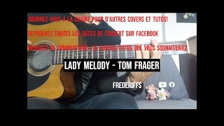 FREDERIFFS - Lady melody (Tom Frager) (tuto, cover guitare, accords, paroles)