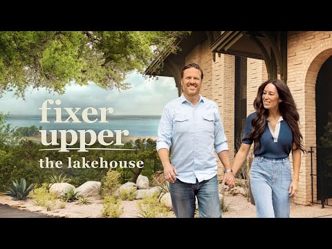 Fixer Upper: The Lakehouse - Official Trailer | Premieres June 2 | Magnolia Network