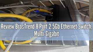 Review BrosTrend 8 Port 2.5Gb Ethernet Switch, Multi-Gigabit Unmanaged Ethernet Splitter Hub with St