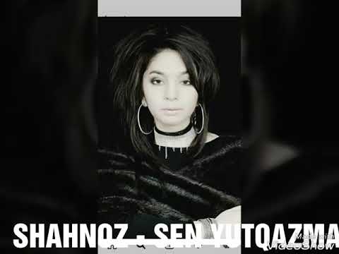 Shahnoz - Sen yutqazma | Шаҳноз - Сен ютқазма