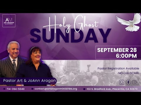 Holy Ghost Meeting | Pastor Art & JoAnn Aragon | September 28, 2025