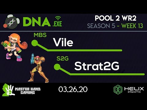 DNA.EXE S5:W13 - MBS | Vile (Inkling) Vs. S2G | Strat2G (Samus) - Pool 2 WR2