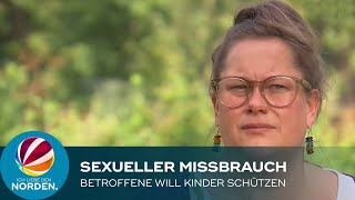 Sexueller Missbrauch: Betroffene setzt sich für Schutz und Aufklärung 
