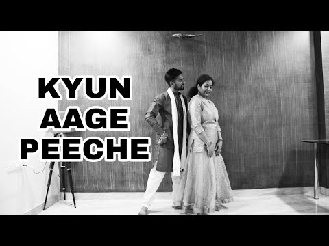 Kyu Aage Peeche Dolte ho | Couple Dance | Easy Dance steps | Dance By Saloni & Akshay