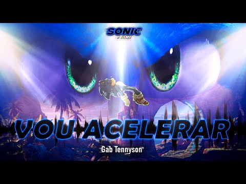Vou Acelerar (Sonic) | Gab (Música Oficial)