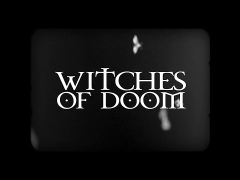 Witches of Doom | Rotten to the core