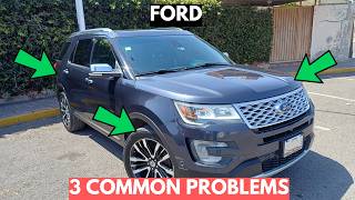 3 Most Common Problems of the Ford Explorer 2011 - 2019
