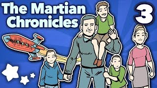 The Martian Chronicles - The New Martians - Extra Sci Fi - #13
