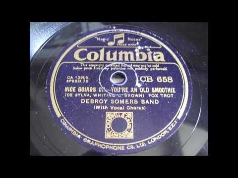 Debroy Somers Band: You're an old smoothie (London 1933)