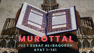 Download lagu Murottal Surat Al-baqoroh  juz 1  mp3
