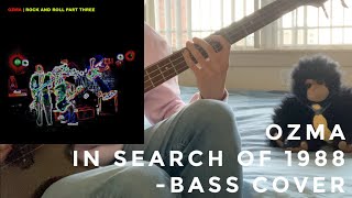 Ozma - In Search of 1988 - Bass Cover