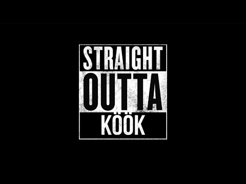 STRAIGHT OUTTA KÖÖK