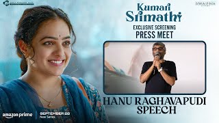 Director Hanu Raghavapudi Speech @ Kumari Srimathi Press Meet | Nithya Menen |Sep 28 On Amazon Prime