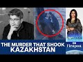 Chilling Video Captures Ex-Kazakh Minister Beating His Wife to Death | Vantage with Palki Sharma