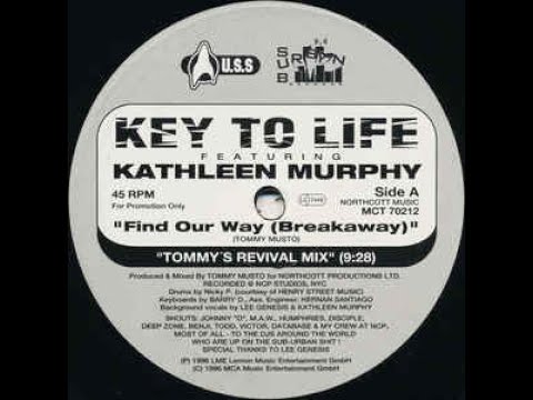 Key To Life Feat. Katherine Murphy-Find Our Way ( Tommy's Revival Mix)