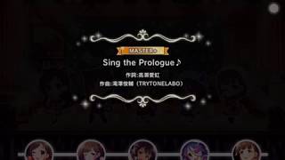 【デレステ】Sing the Prologue♪ Master+ フルコン