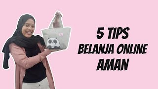 WOW TODAY: 5 Tips Belanja Online Aman