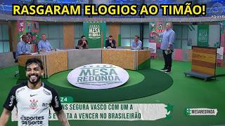 DEBATE: Corinthians joga o 2º tempo c/um a menos, vence o Vasco e deixa a zona do rebaixamento do Br