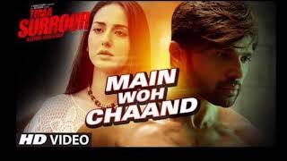 اغنية Main Woh Chaand مترجمة |Darshan Raval | Tera Suroor | Himesh Reshammiya, Farah Karimaee