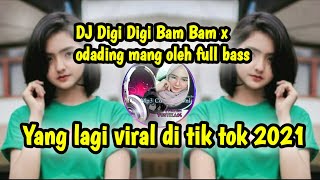 Download lagu DJ Digi Digi Bam Bam x odading mang oleh full bass || dj tiktok terbaru 2021 - viral mp3