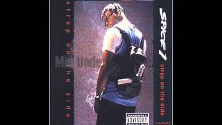 Spice 1 - Strap on the side(Lyrics)