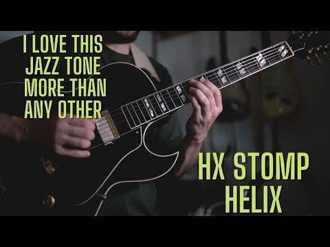 I Love this Jazz Tone || Line 6 Helix Jazz Preset Build