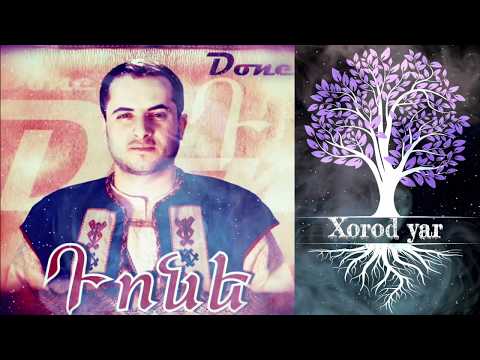 Tonakan Done Sargsyan - Xorod yar  #Դոնե