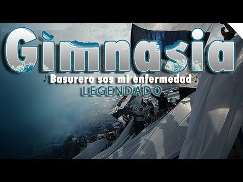 La Banda de Fierro 22 (Gimnasia-ARG) - ♪ Basurero sos mi enfermedad ♪ LEGENDADO