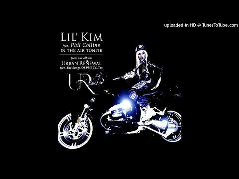 Lil' Kim - In The Air Tonite (feat. Phil Collins) (Album Version) [Explicit Version]