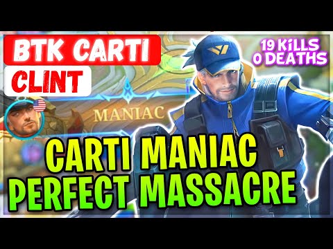 BTK CARTI MANIAC PERFECT MASSACRE [ ʙTᴋ CARTI Clint ] Mobile Legends Gameplay And Build