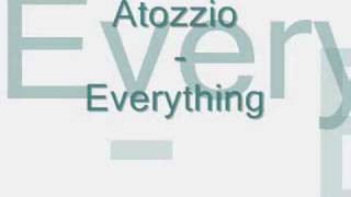 Atozzio - Everything