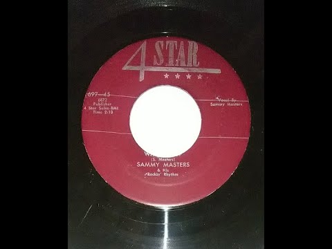 SAMMY MASTERS & HIS Rockin` Rhythm  "Whop T` Bop"  US - 4 STAR 1956