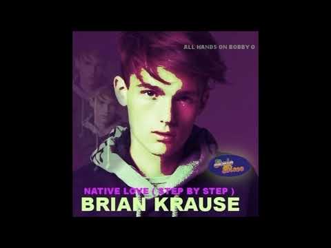 BRIAN KRAUSE - NATIVE LOVE  STEP BY STEP (Ian Coleen)